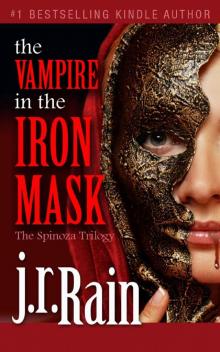 The Vampire in the Iron Mask (The Spinoza Trilogy Book 3) The Vampire in the Iron Mask (The Spinoza Trilogy Book 3)