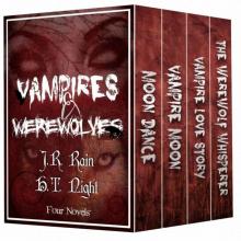 Vampires & Werewolves: Four Novels Vampires & Werewolves: Four Novels