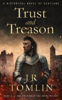 Trust and Treason Trust and Treason