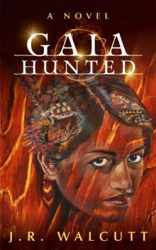 Gaia Hunted