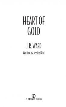 Heart of Gold Heart of Gold