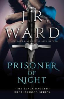 Prisoner of Night (The Black Dagger Brotherhood #16.5)