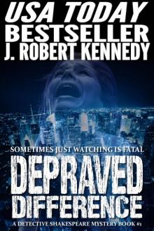 Depraved Difference (A Detective Shakespeare Mystery, Book #1)