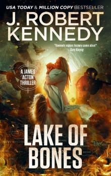 Lake of Bones Lake of Bones