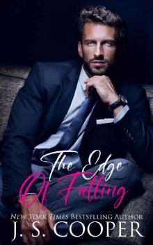 The Edge of Falling: A Brother's Best Friend Second Chance Romance