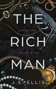 The Rich Man: An absolutely gripping psychological suspense