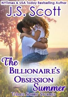 A Billionaire’s Obsession Summer A Billionaire’s Obsession Summer