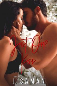 Just One Kiss: A Second Chance Holiday Standalone Just One Kiss: A Second Chance Holiday Standalone