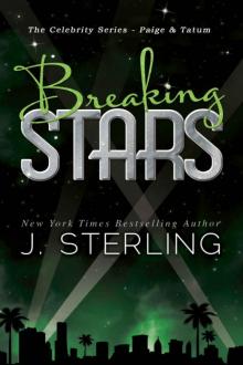 Breaking Stars Breaking Stars