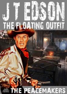 33 The Peacemakers (A Floating Outfit Western)