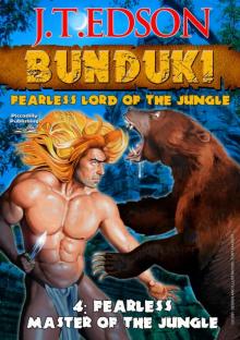 Fearless Master of the Jungle (A Bunduki Jungle Adventure