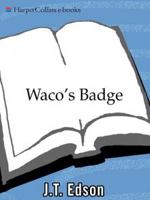 Waco's Badge Waco's Badge