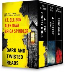 Dark and Twisted Reads: All the Pretty Girls\A Perfect Evil\Bone Cold (A Taylor Jackson Novel)