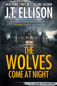 The Wolves Come at Night