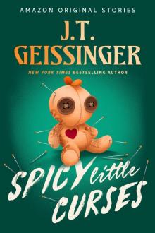 Spicy Little Curses (Scared Sexy Collection)