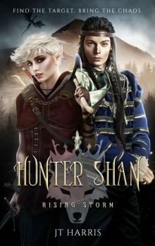 Hunter Shan- Rising Storm
