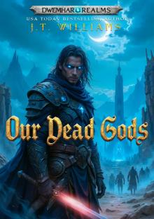 Our Dead Gods (Sunkenlands Book 2)