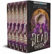 Our Dead Gods: The Complete Sunkenlands Epic: The Black Shroud Omnibus (Dwemhar Realms Omnibuses)