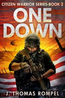 One Down: Citizen Warrior Series - Book 2