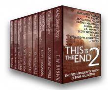 This is the End 2: The Post-Apocalyptic Box Set (9 Book Collection) This is the End 2: The Post-Apocalyptic Box Set (9 Book Collection)