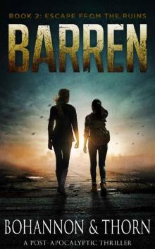 BARREN_A Post-Apocalyptic Thriller BARREN_A Post-Apocalyptic Thriller