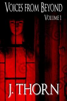 Voices From Beyond Volume 1 Voices From Beyond Volume 1