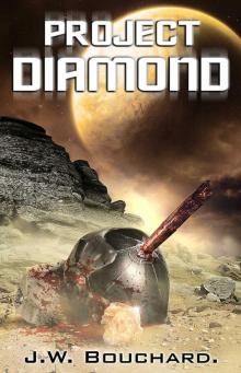Project Diamond (Jacob Lansing Series Book 1)