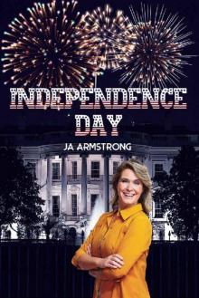 Independence Day (By Design Book 15)