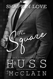 The Square (Shape of Love Book 2) The Square (Shape of Love Book 2)