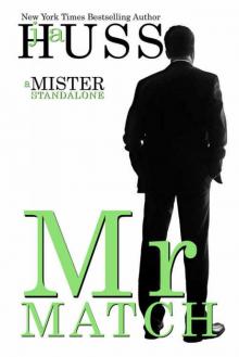 Mr. Match (Mister #5)