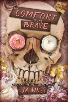 The Comfort in the Brave (Sacred Trinity Book 3) The Comfort in the Brave (Sacred Trinity Book 3)