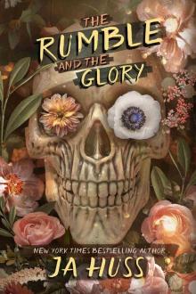 The Rumble and the Glory (Sacred Trinity Book 1)