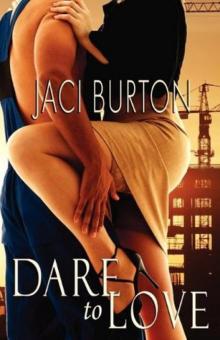 Dare to Love Dare to Love
