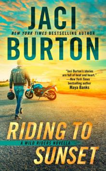 Riding to Sunset Riding to Sunset