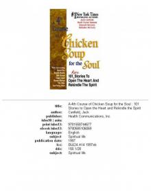 A 4th Course of Chicken Soup for the Soul A 4th Course of Chicken Soup for the Soul