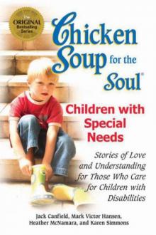 Chicken Soup for the Soul Chicken Soup for the Soul