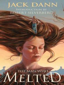 The Man Who Melted