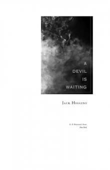 A Devil Is Waiting A Devil Is Waiting