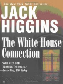The White House Connection The White House Connection