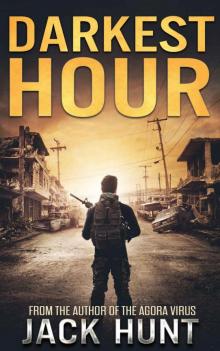 Darkest Hour: A Post-Apocalyptic EMP Survival Thriller