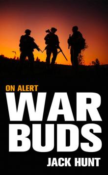 War Buds 2: On Alert (A Post-Apocalyptic EMP Thriller)