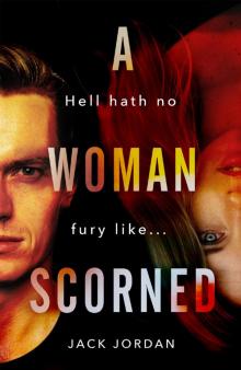 A Woman Scorned