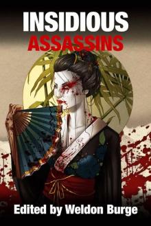 INSIDIOUS ASSASSINS