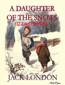 A Daughter of the Snow