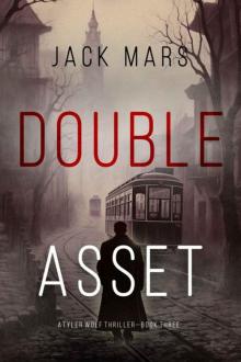 Double Asset (A Tyler Wolf Espionage Thriller—Book 3) (A Tyler Wolf Historical Espionage Thriller)