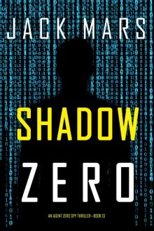 SHADOW ZERO