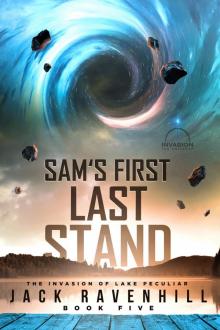 Sam's First Last Stand