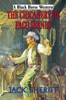 The Chicanery of Paco Ibañez The Chicanery of Paco Ibañez