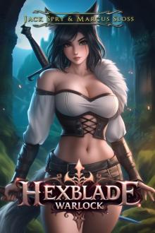Hexblade Warlock: A Slow Burn LitRPG Fantasy Adventure (Quintasia Academy Book 1)