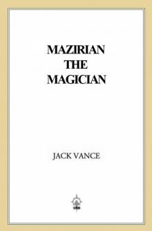 Mazirian the Magician Mazirian the Magician
